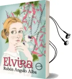 Descargar AudioLibro Elvira de Ruben Angulo Alba año 2016