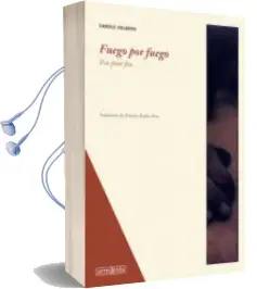 Descargar AudioLibro Fuego por Fuego de Carole Zalberg año 2016
