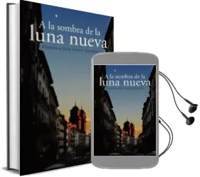 Descargar AudioLibro (I.B.D.) a la Sombra de la Luna Nueva de Francisco Jose Rivero Escobar año 2016