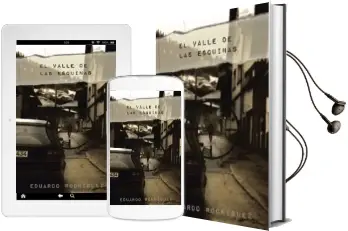 Descargar AudioLibro (I.B.D.) el Valle de las Esquinas de Eduardo Rodriguez año 2016