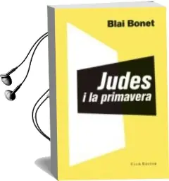 Descargar AudioLibro Judes i la Primavera de Blai Bonet año 2016
