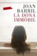 AudioLibro La Dona Immobil de Joan Barril Cuxart