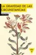 AudioLibro La Gravedad de las Circunstancias de Marianne Fritz