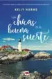 AudioLibro Las Chicas de la Buena Suerte de Kelly Harms