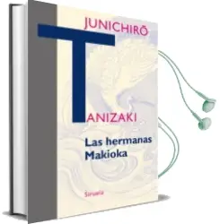 Descargar AudioLibro Las Hermanas Makioka de Junichiro Tanizaki año 2016