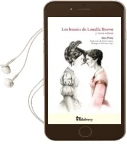 Descargar AudioLibro Los Huesos de Louella Brown y Otros Relatos de Ann Petry año 2016