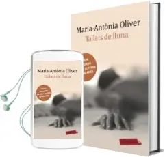 Descargar AudioLibro Tallats de Lluna de Maria Antonia Oliver año 2016