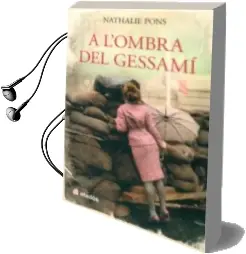 Descargar AudioLibro A l Ombra del Gessami de Nathalie Pons año 2016