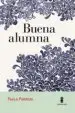 AudioLibro Buena Alumna de Paula Porroni