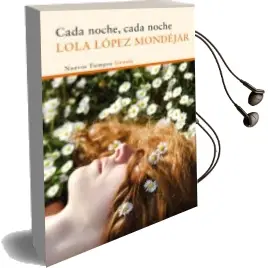 Descargar AudioLibro Cada Noche, Cada Noche de Lola Lopez Mondejar año 2016