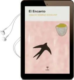 Descargar AudioLibro El Encanto de Ignacio Moreno Gozalvez año 2016