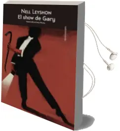 Descargar AudioLibro El Show de Gary de Nell Leyshon año 2016