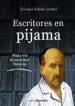 AudioLibro Escritores en Pijama de Enrique Gallud Jardiel