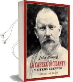 Descargar AudioLibro La Cabeza Oscilante y Otros Cuentos de Jules Renard año 2016