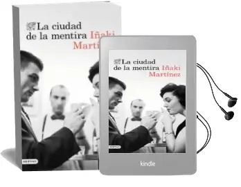 Descargar AudioLibro La Ciudad de la Mentira de Iñaki Martinez año 2016