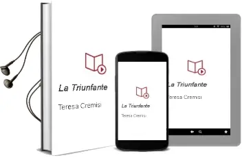 Descargar AudioLibro La Triunfante de Teresa Cremisi año 2016