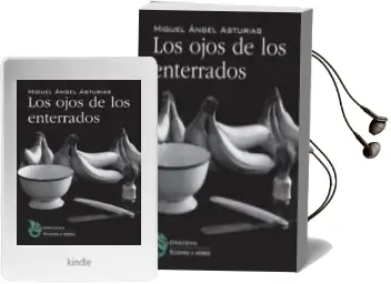 Descargar AudioLibro Los Ojos de los Enterrados de Miguel Angel Asturias año 2016