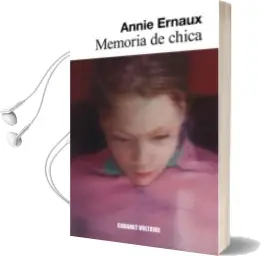 Descargar AudioLibro Memoria de Chica de Annie Ernaux año 2016