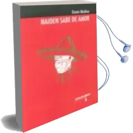 Descargar AudioLibro Naiden Sabe de Amor de Dante Medina año 2016