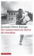 AudioLibro No Cantaremos en Tierra de Extraños de Ernesto Perez Zuñiga