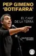 AudioLibro Pep Gimeno Botifarra . el Cant de la Terra de Joan Olivares Alfonso