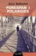 AudioLibro Porexpan i Polaroids de Xavi Ballester