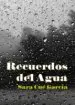 AudioLibro Recuerdos del Agua de Sara Cue Garcia