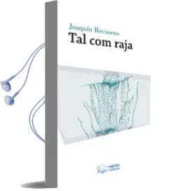 Descargar AudioLibro Tal com Raja de Joaquin Recasens Murillo año 2016