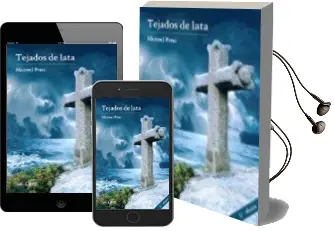 Descargar AudioLibro Tejados de Lata de Manuel Pena año 2016