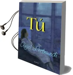 Descargar AudioLibro Tu de Anjel Lertxundi año 2016