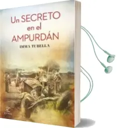 Descargar AudioLibro Un Secreto en el Ampurdán de Imma Tubella Casadevall año 2016