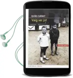 Descargar AudioLibro Vaig ser jo! (2ª Ed.) de Quim Curbet año 2016