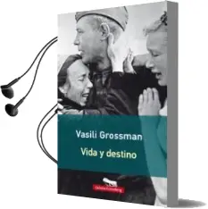Descargar AudioLibro Vida y Destino de Vasili Grossman año 2016