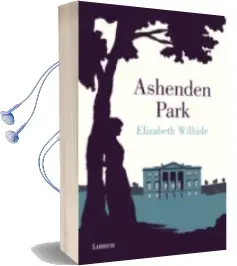 Descargar AudioLibro Ashenden Park de Elizabeth Wilhide año 2016
