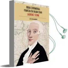Descargar AudioLibro Bidaia Sentimentala Frantzia eta Italian Zehar de Laurence Sterne año 2016