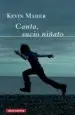 AudioLibro Canta, Sucio Niñato de Kevin Maher