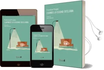 Descargar AudioLibro Cuando la Ciudad Declama de Francisco Priegue año 2016