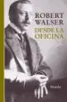 AudioLibro Desde la Oficina de Robert Walser