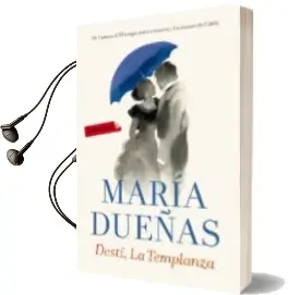 Descargar AudioLibro Destí, la Templanza de Maria Dueñas año 2016
