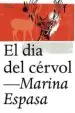 AudioLibro El dia del Cérvol de Marina Espasa Sans
