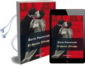 Descargar AudioLibro El Doctor Zhivago de Boris Leonidovich Pasternak año 2016