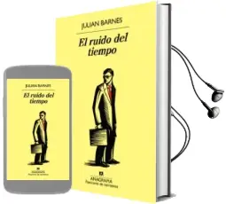 Descargar AudioLibro El Ruido del Tiempo de Julian Barnes año 2016