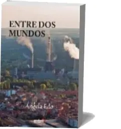 Descargar AudioLibro Entre dos Mundos de Angela Edo año 2016