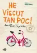 AudioLibro He Viscut tan poc! de Eva Hayman