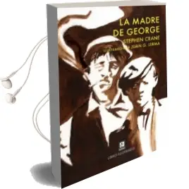 Descargar AudioLibro La Madre de George de Stephen Crane año 2016
