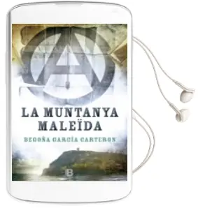 Descargar AudioLibro La Muntanya Maleïda de Begoña Garcia Carteron año 2016