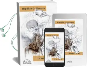 Descargar AudioLibro La Vuelta al dia de Hipolito G. Navarro año 2016