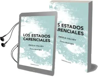 Descargar AudioLibro Los Estados Carenciales de Angela Vallvey año 2016