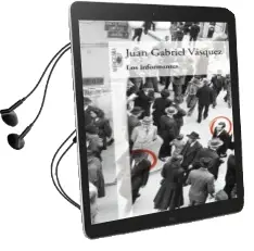 Descargar AudioLibro Los Informantes de Juan Gabriel Vasquez año 2016