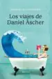 AudioLibro Los Viajes de Daniel Ascher de Deborah Levy Bertherat